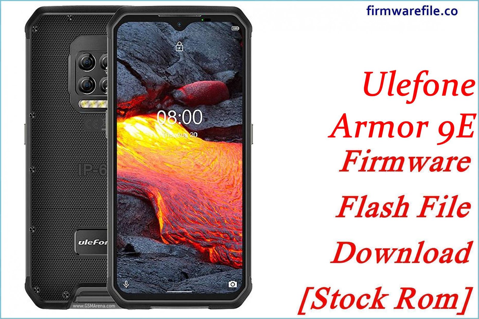 Ulefone Armor 9E Firmware Flash File Download [Stock Rom]