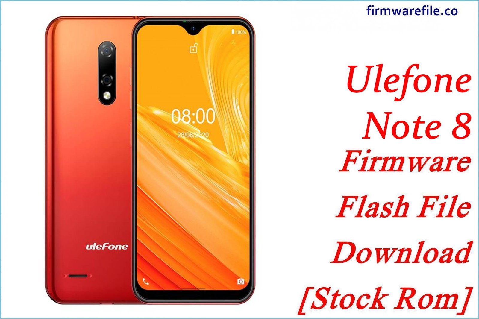 Ulefone Note 8 Firmware Flash File Download [Stock Rom]