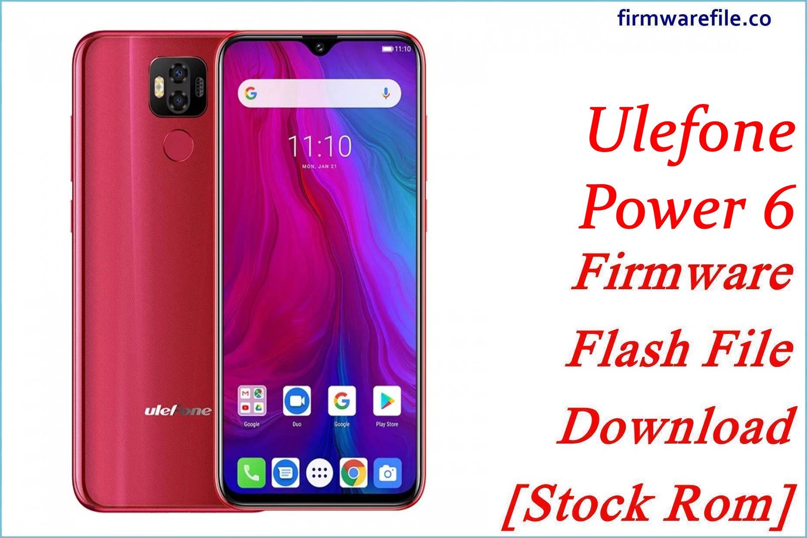 Ulefone Power 6 Firmware Flash File Download [Stock Rom]