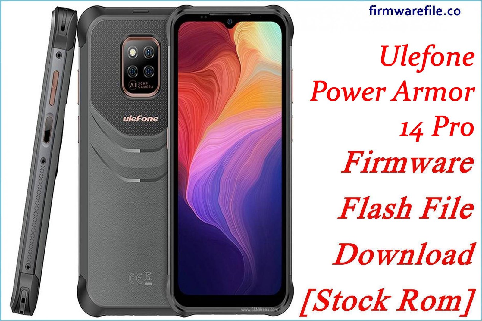 Ulefone Power Armor 14 Pro Firmware Flash File Download [Stock Rom]
