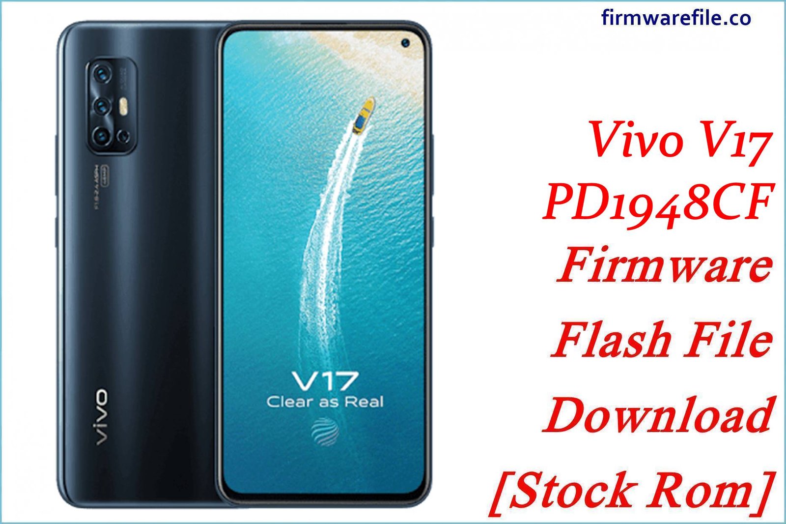 Vivo V17 PD1948CF Firmware Flash File Download [Stock Rom]