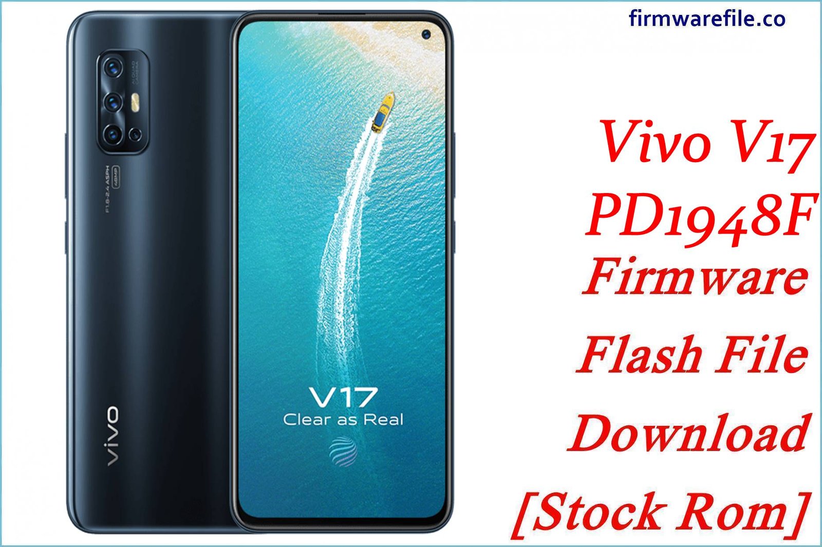 Vivo V17 PD1948F Firmware Flash File Download [Stock Rom]