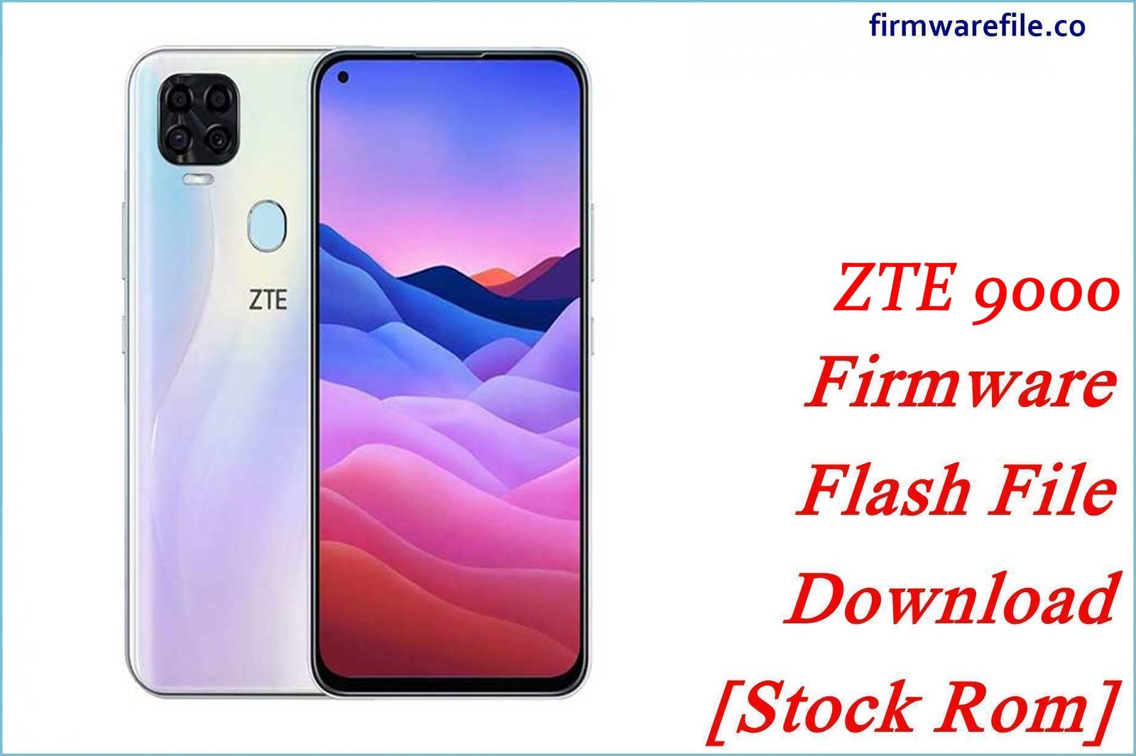 ZTE 9000 Firmware Flash File Download [Stock Rom]