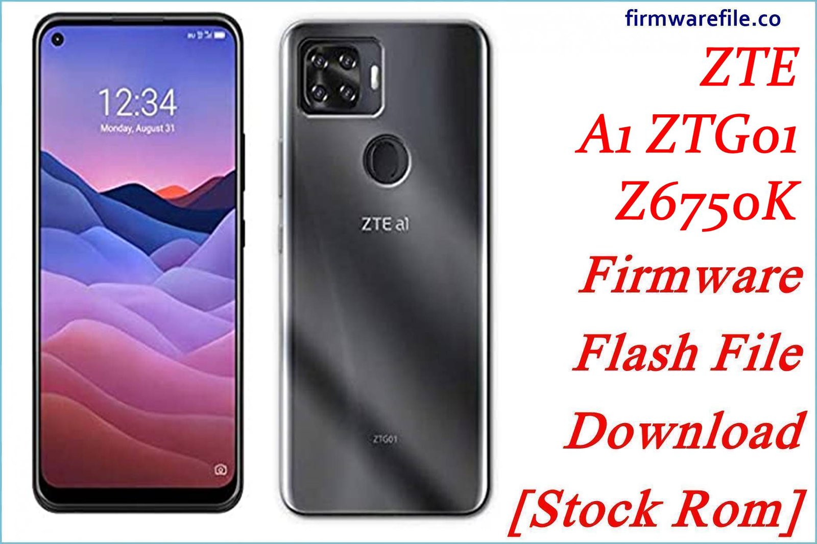 ZTE A1 ZTG01 Z6750K Firmware Flash File Download [Stock Rom]