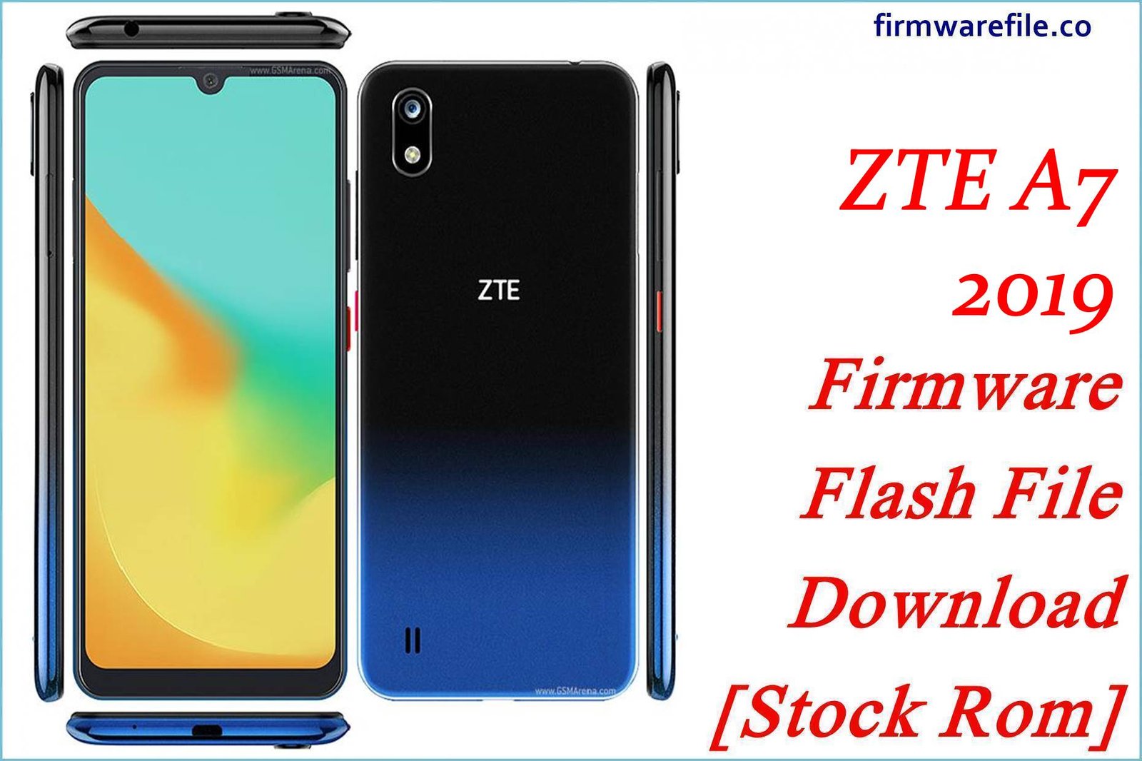 ZTE A7 2019 Firmware Flash File Download [Stock Rom]