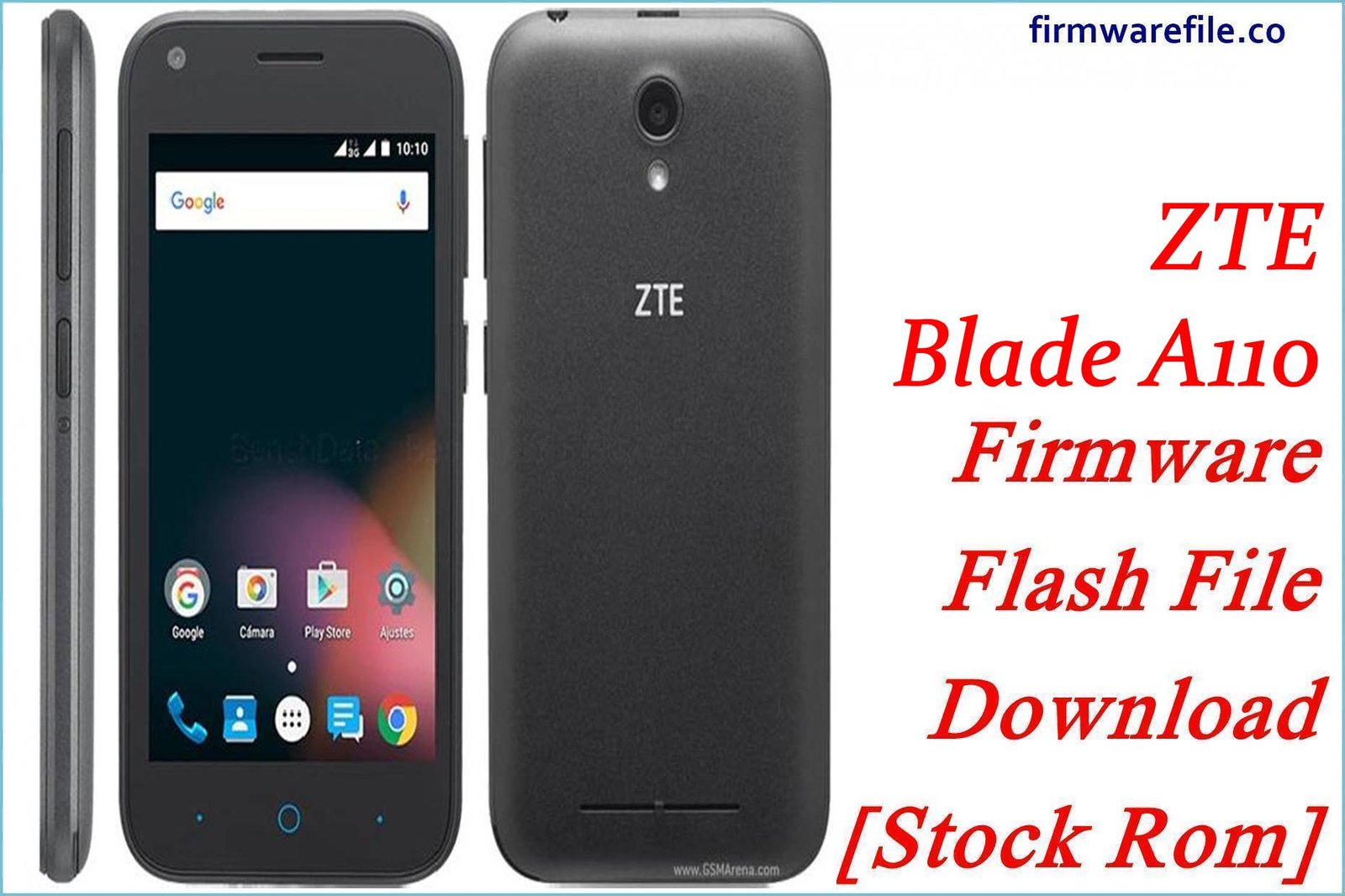 ZTE Blade A110 Firmware Flash File Download [Stock Rom]