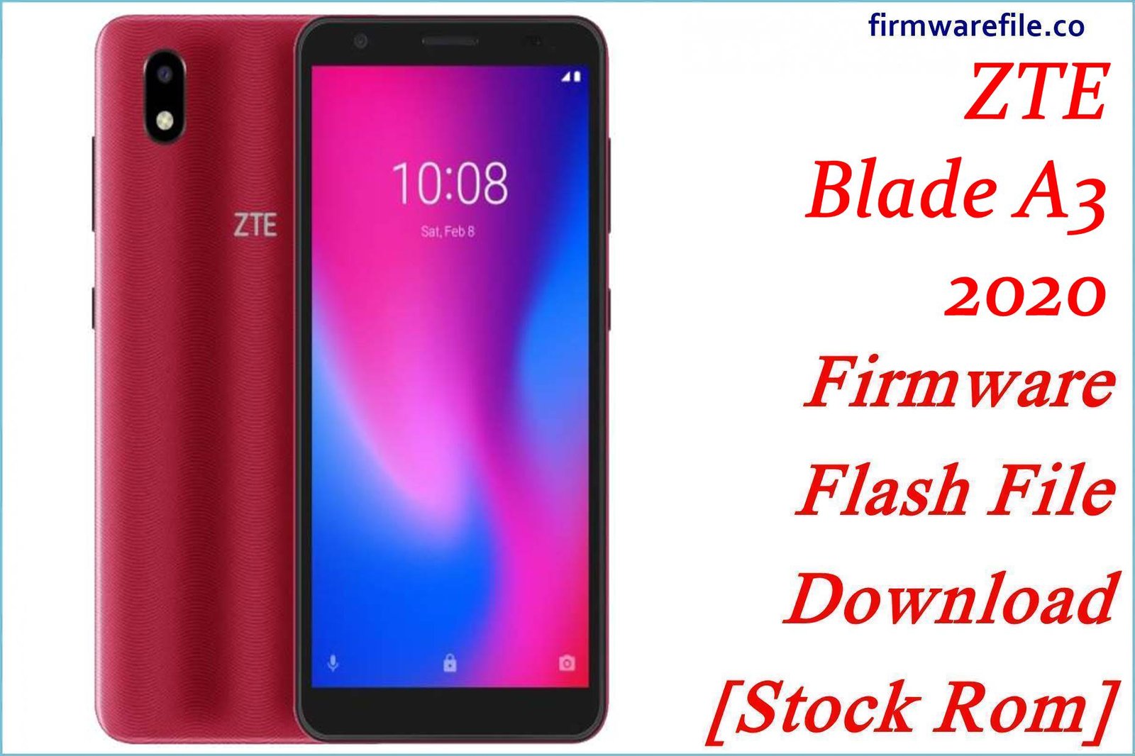 ZTE Blade A3 2020 Firmware Flash File Download [Stock Rom]