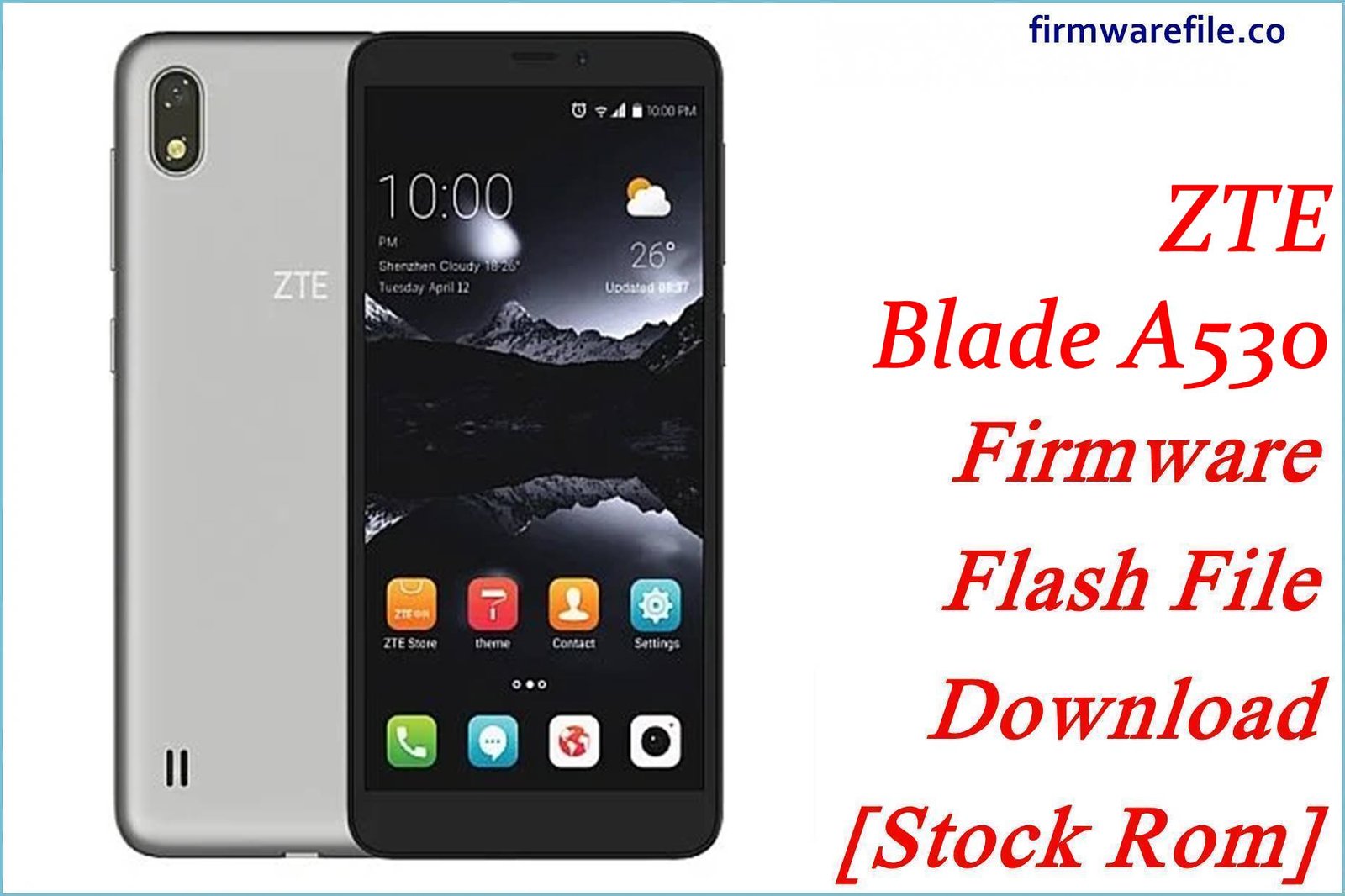 ZTE Blade A530 Firmware Flash File Download [Stock Rom]