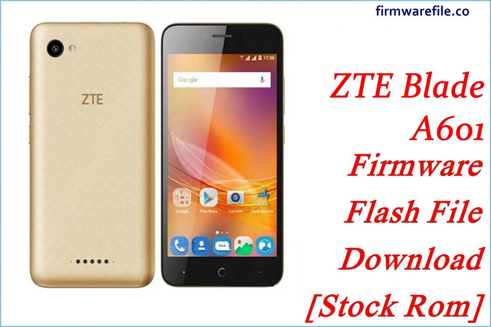 ZTE Blade A601 Firmware Flash File Download [Stock Rom]