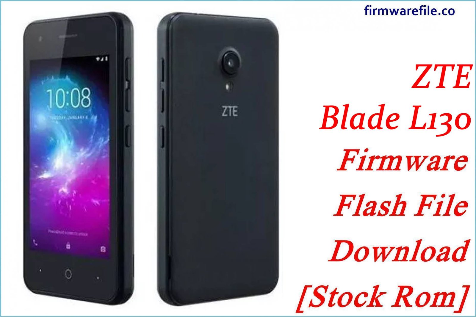 ZTE Blade L130 Firmware Flash File Download [Stock Rom]