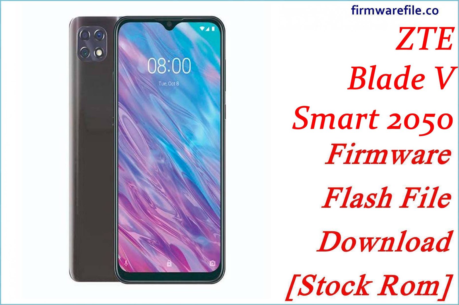 ZTE Blade V Smart 2050 Firmware Flash File Download [Stock Rom]
