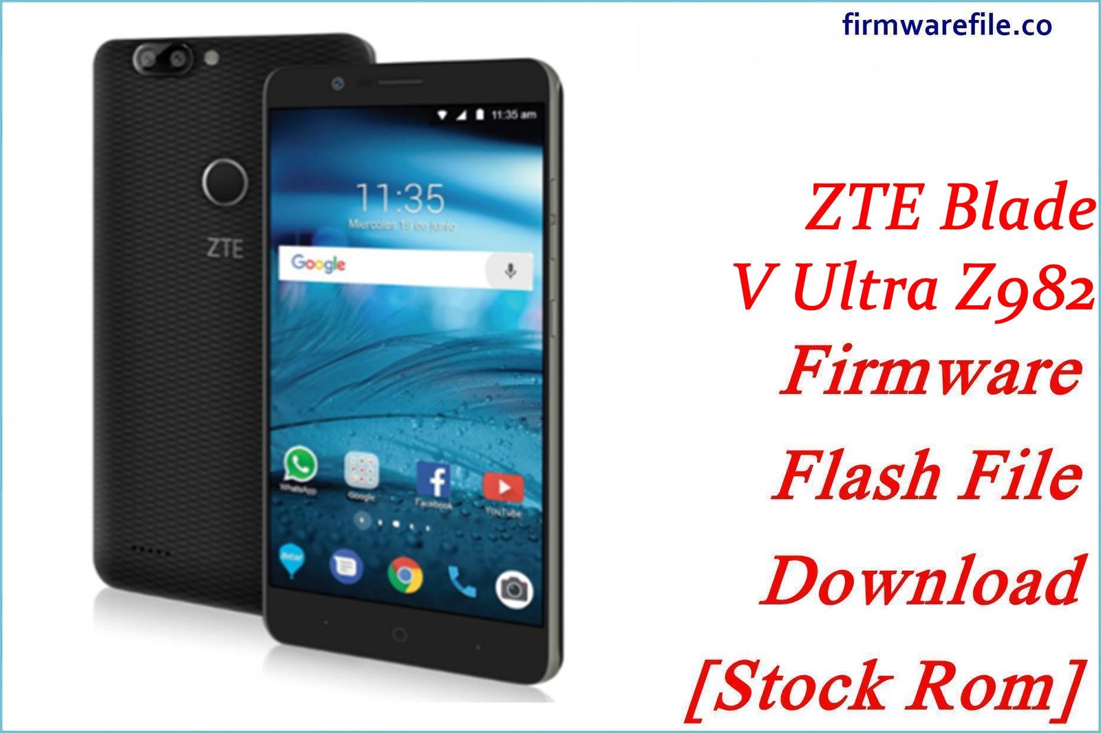 ZTE Blade V Ultra Z982 Firmware Flash File Download [Stock Rom]