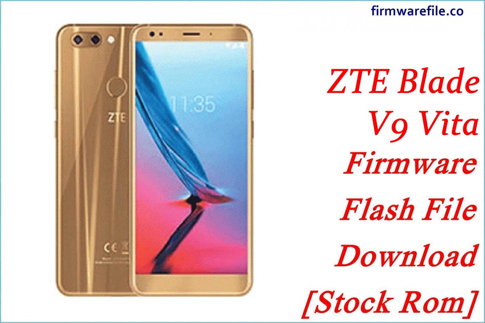 ZTE Blade V9 Vita Firmware Flash File Download [Stock Rom]