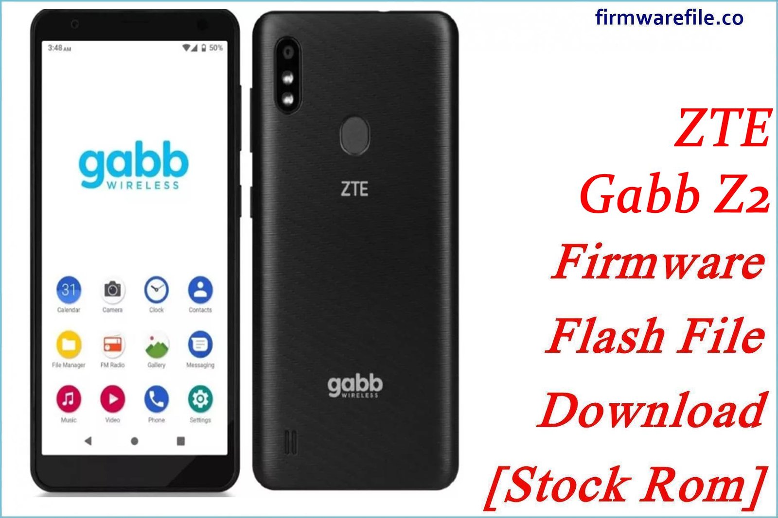 ZTE Gabb Z2 Firmware Flash File Download [Stock Rom]
