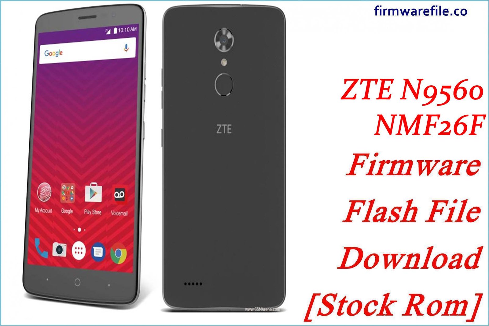 ZTE N9560 NMF26F Firmware Flash File Download [Stock Rom]