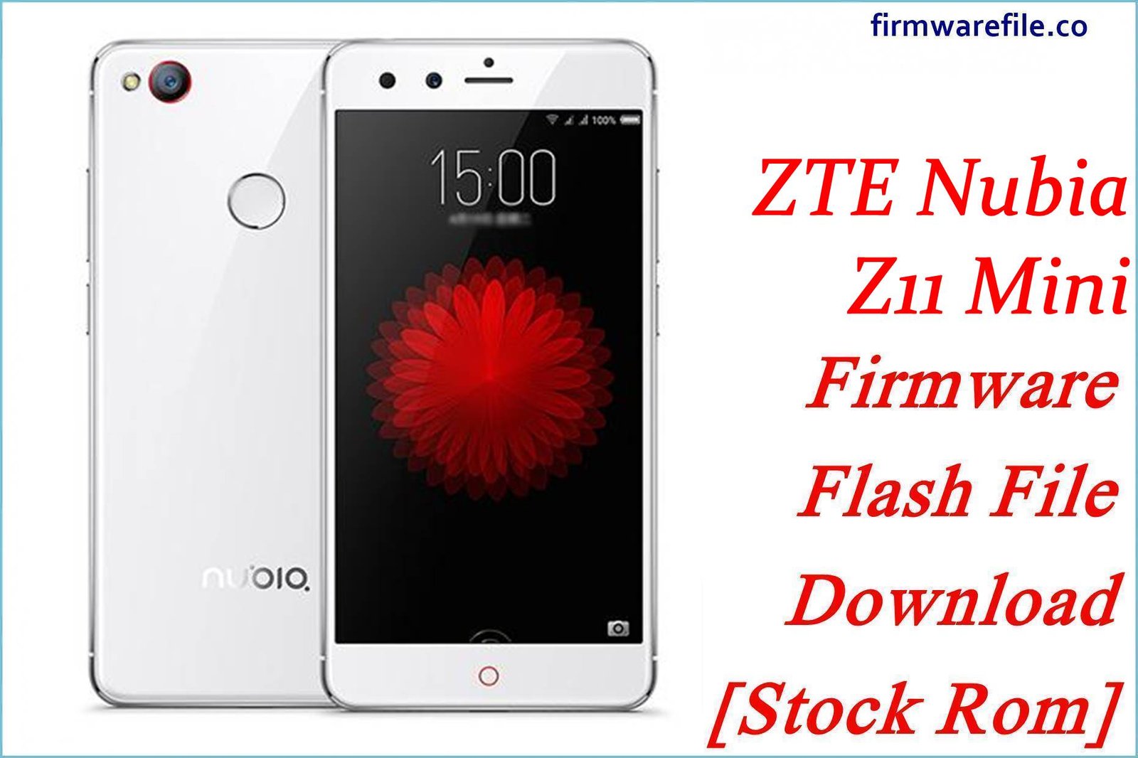 ZTE Nubia Z11 Mini Firmware Flash File Download [Stock Rom]