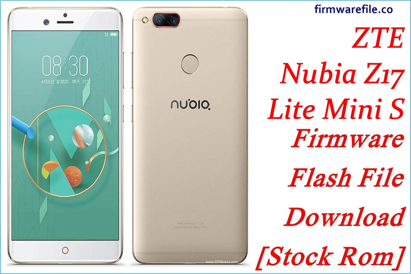 ZTE Nubia Z17 Lite Mini S Firmware Flash File Download [Stock Rom]