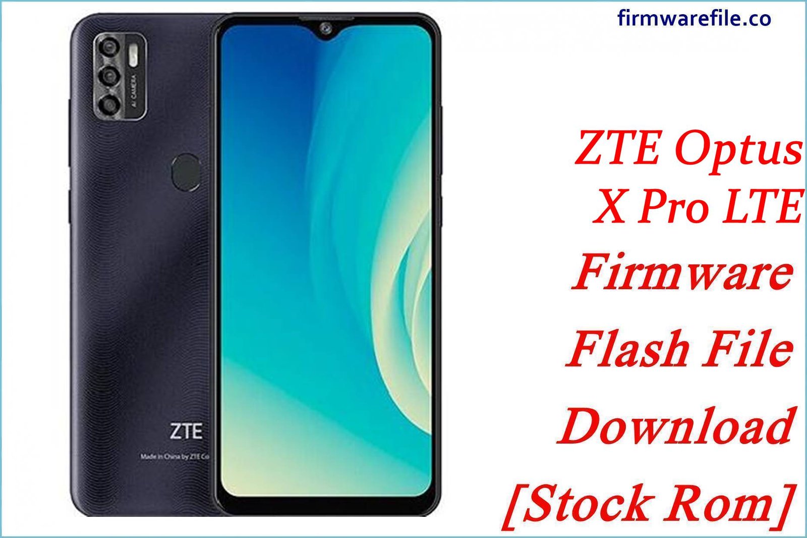 ZTE Optus X Pro LTE Firmware Flash File Download [Stock Rom]