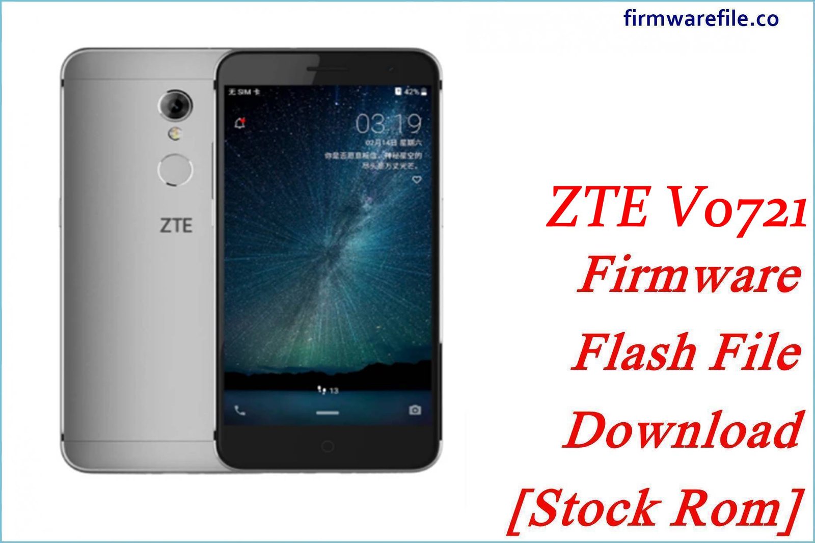 ZTE V0721 Firmware Flash File Download [Stock Rom]