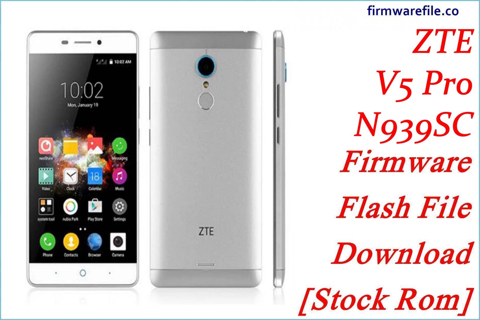 ZTE V5 Pro N939SC Firmware Flash File Download [Stock Rom]