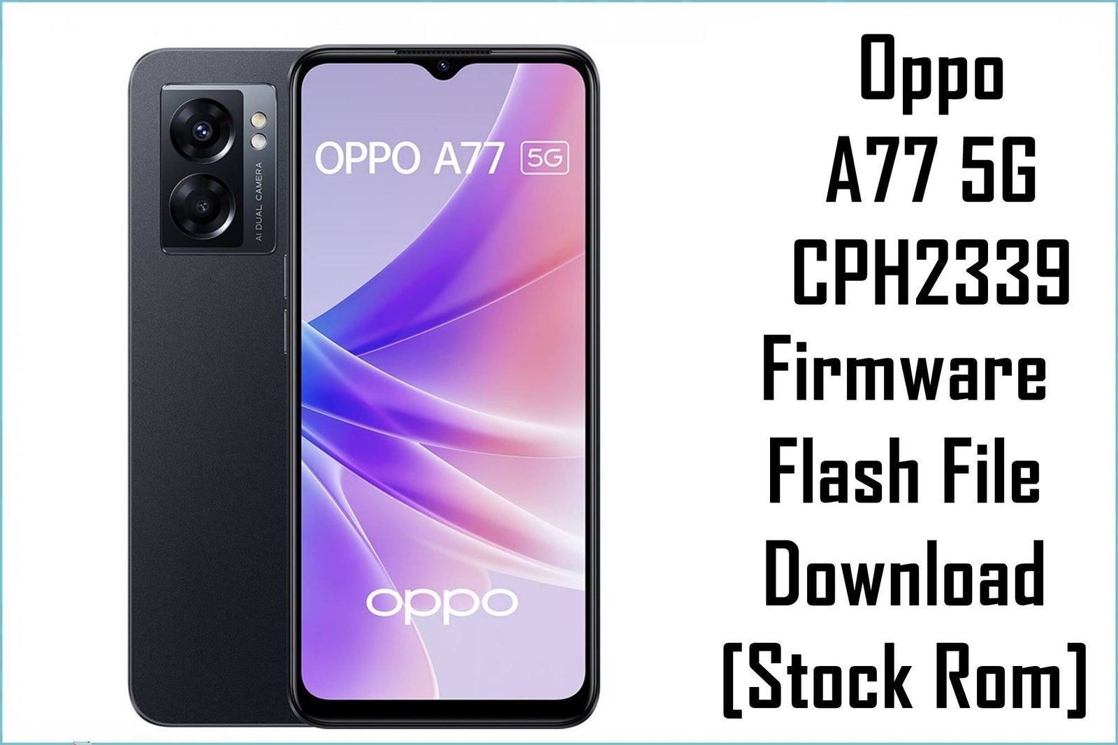 Oppo A77 5G CPH2339