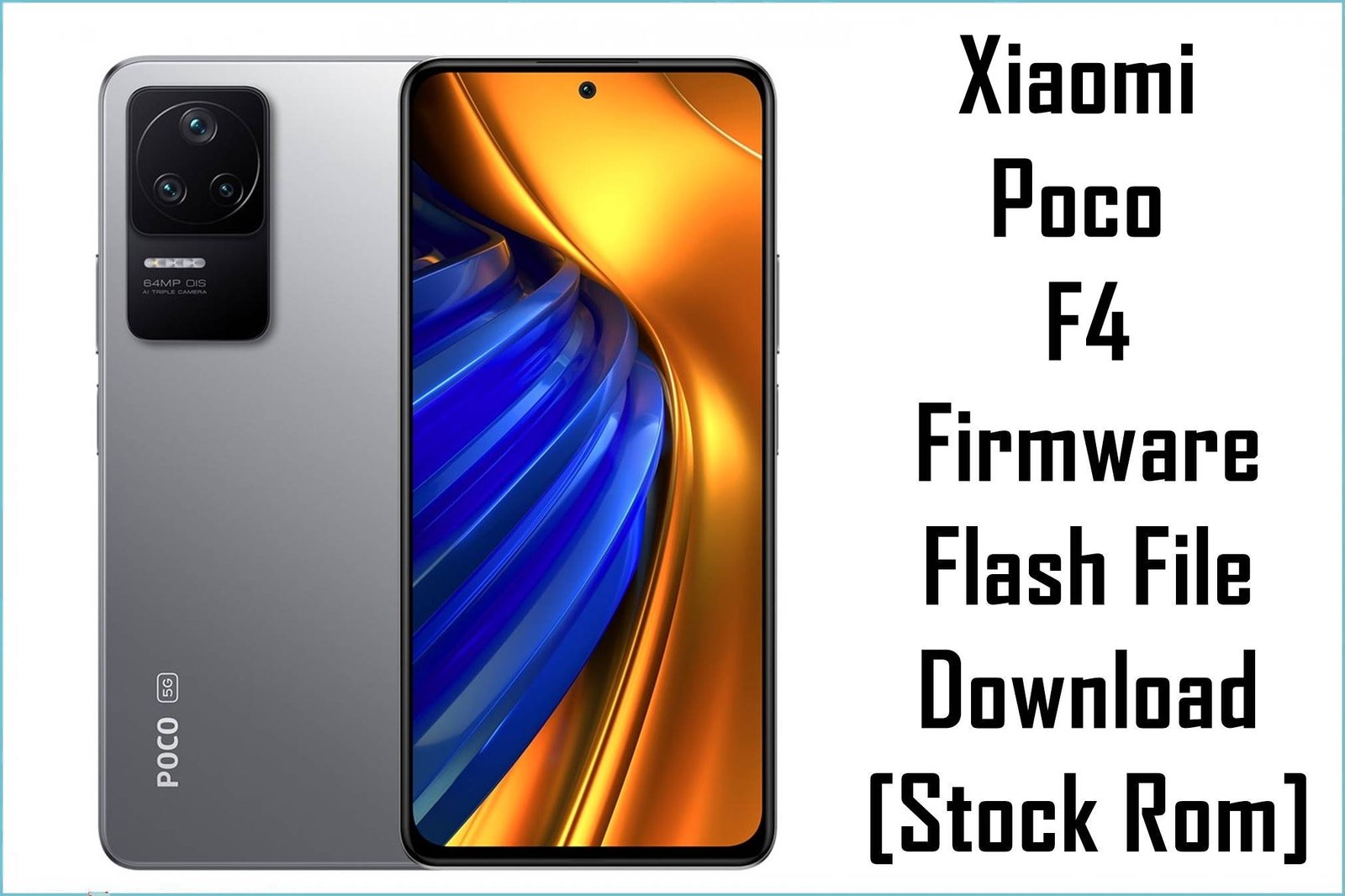 Xiaomi Poco F4