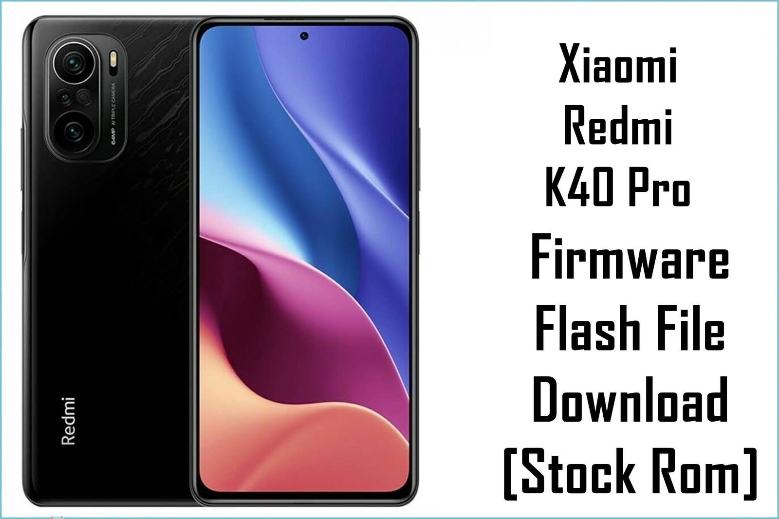 Xiaomi Redmi K40 Pro